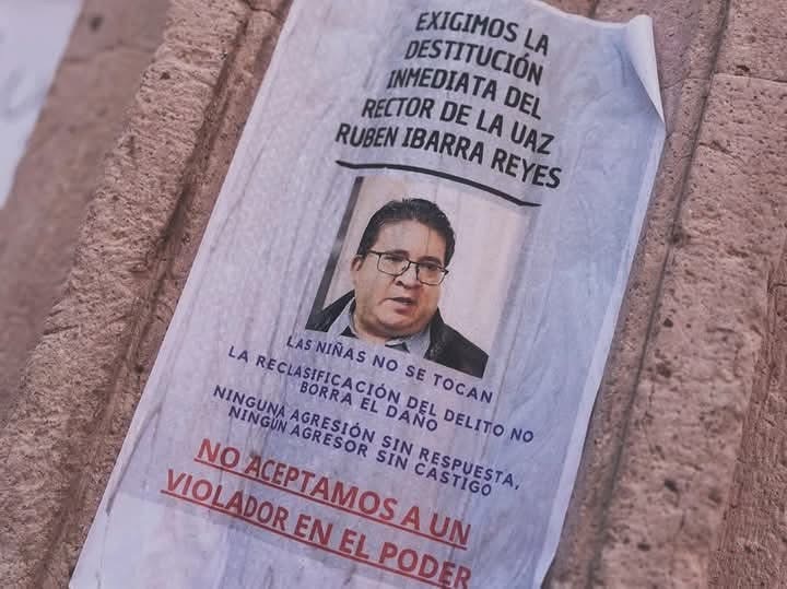 Crece la indignación en la UAZ: Exigen destitución de Rubén Ibarra Reyes tras sentencia por delito sexual
