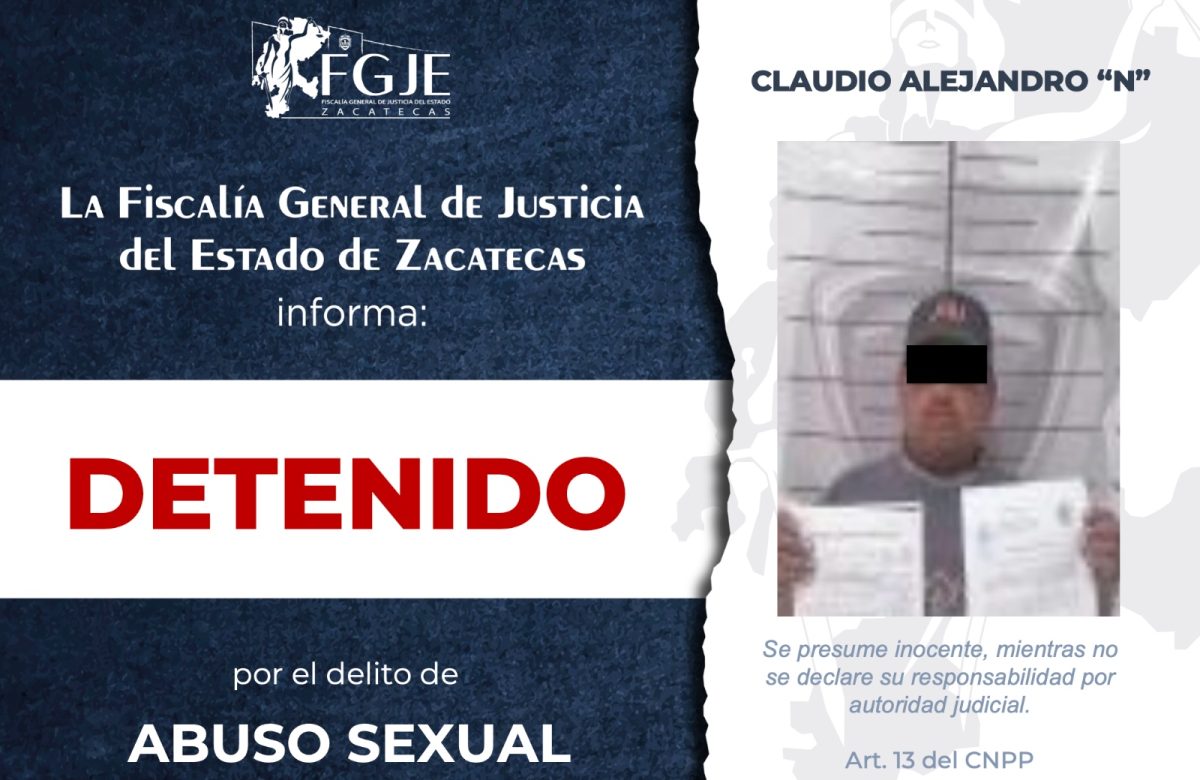 Caen cinco en Zacatecas por diversos delitos, entre ellos abuso sexual y narcomenudeo