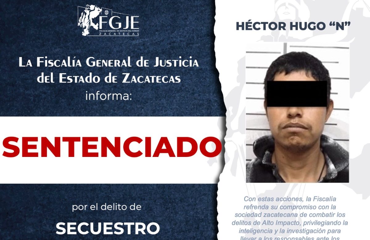 Sentencian a más de 33 años de prisión a secuestrador en Zacatecas