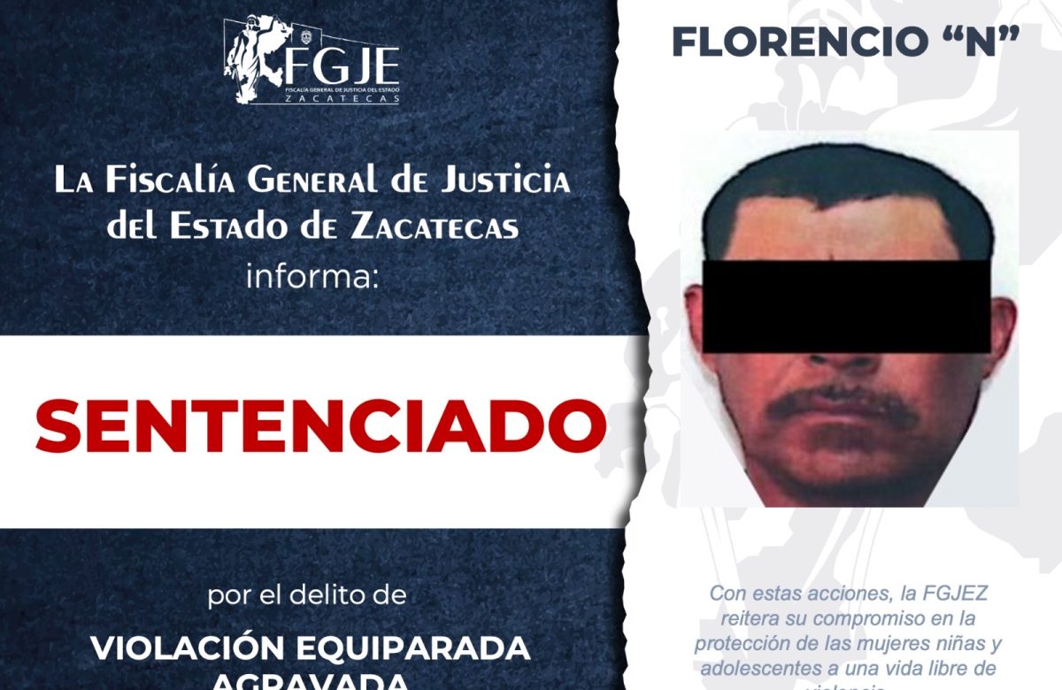 Cae agresor en Ojocaliente: 47 años de prisión por violación equiparada agravada
