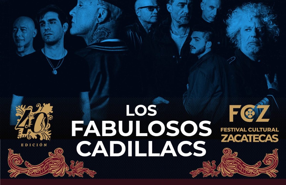 Zacatecas va con todo: Los Fabulosos Cadillacs encabezan el Festival Cultural 2026